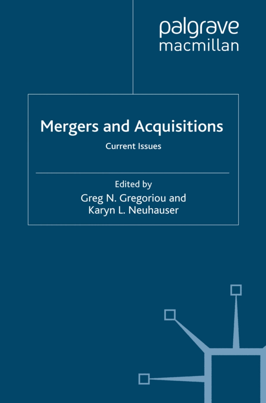 Mergers and Acquisitions Current Issues  â€“ PDF/EPUB Version Downloadable
