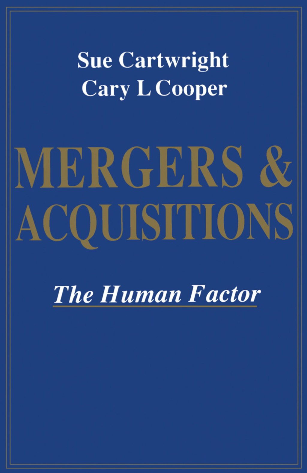 Mergers and Acquisitions The Human Factor  â€“ PDF/EPUB Version Downloadable