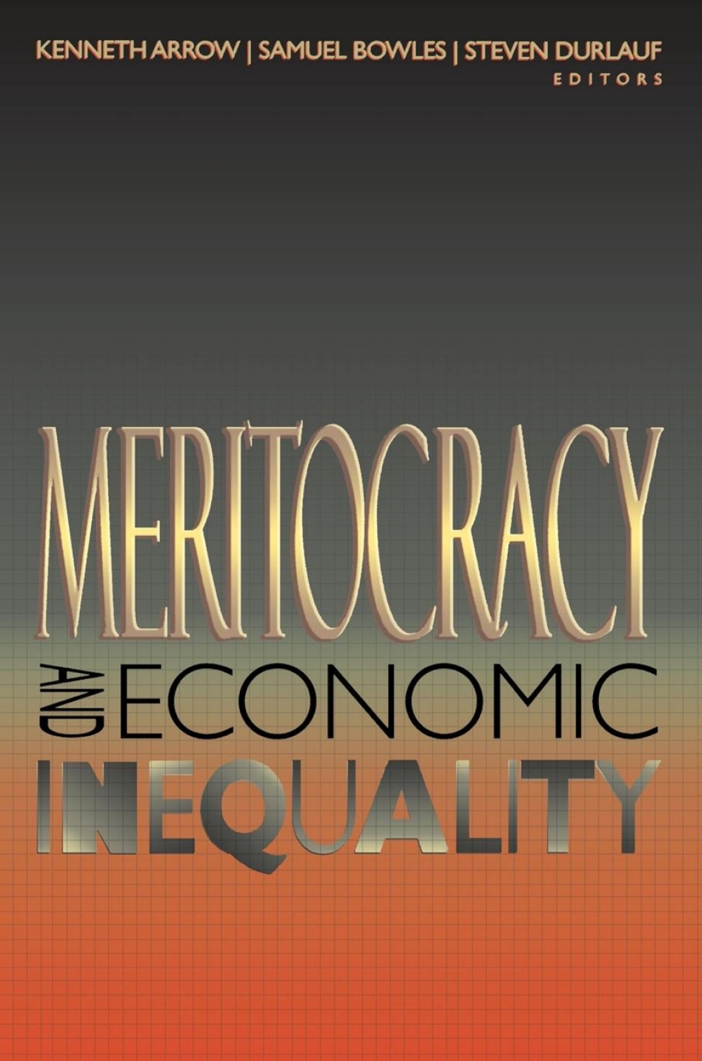 Meritocracy and Economic Inequality  â€“ PDF/EPUB Version Downloadable