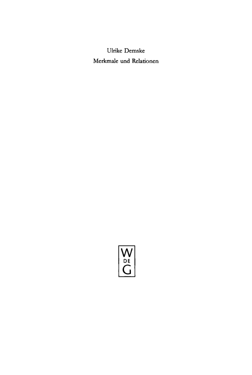 Merkmale und Relationen Diachrone Studien zur Nominalphrase des Deutschen 1st Edition â€“ PDF/EPUB Version Downloadable