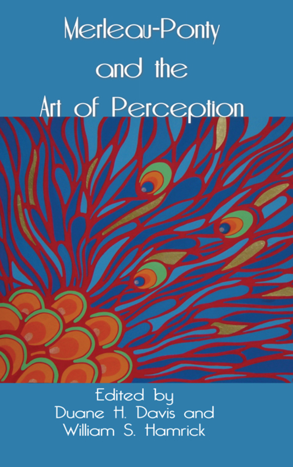Merleau-Ponty and the Art of Perception 1st Edition â€“ PDF/EPUB Version Downloadable