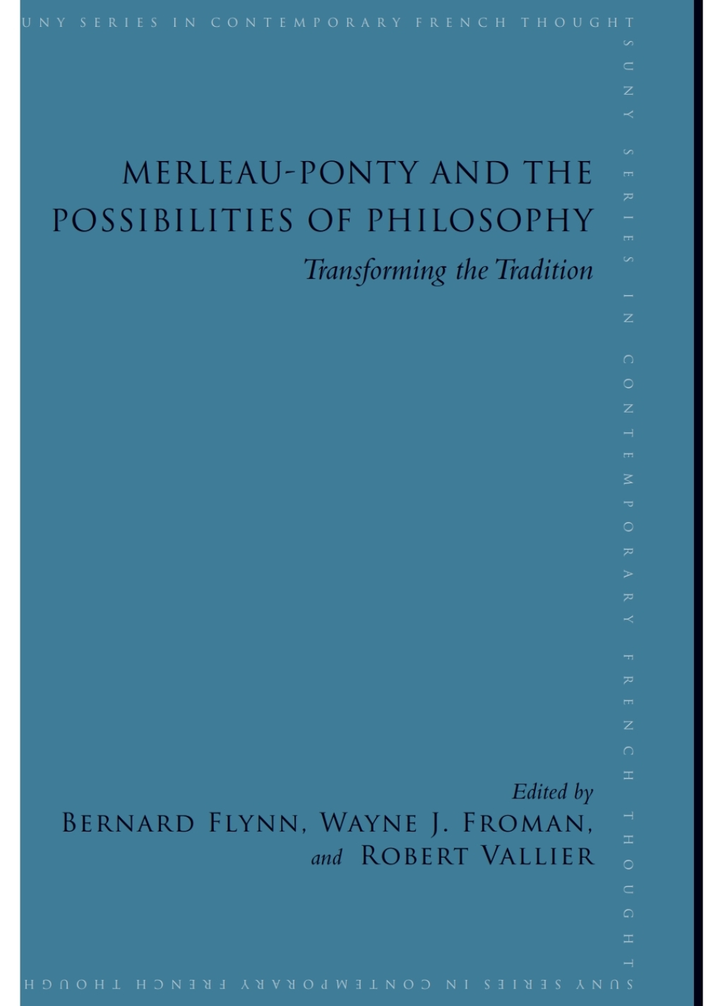 Merleau-Ponty and the Possibilities of Philosophy Transforming the Tradition  â€“ PDF/EPUB Version Downloadable