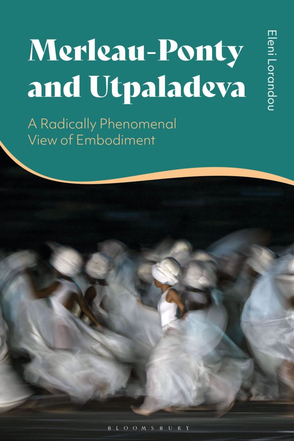 Merleau-Ponty and Utpaladeva A Radically Phenomenal View of Embodiment 1st Edition â€“ PDF/EPUB Version Downloadable
