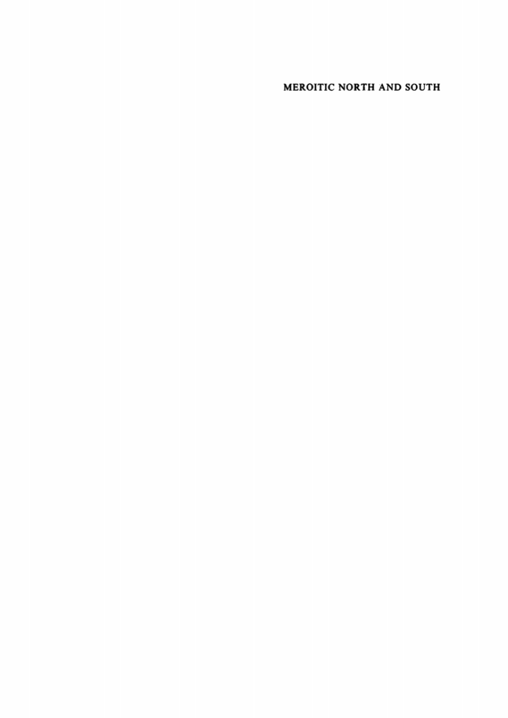 Meroitic North and South A Study in Cultural Contrasts 1st Edition â€“ PDF/EPUB Version Downloadable