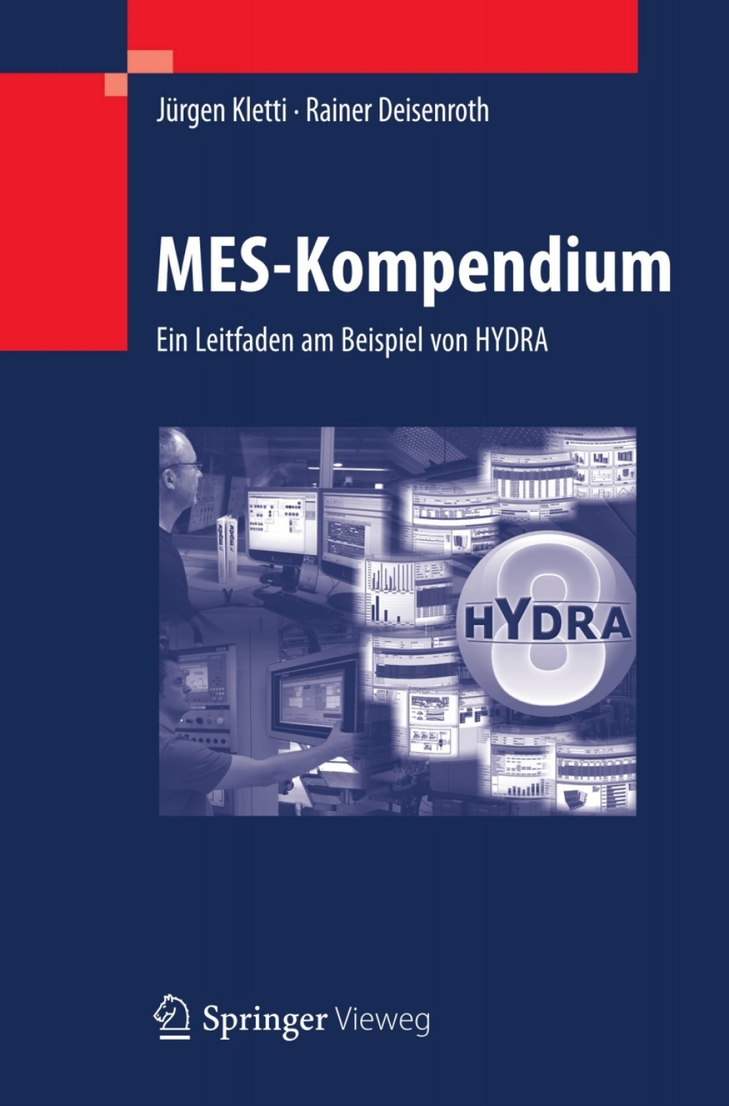 MES-Kompendium Ein Leitfaden am Beispiel von HYDRA  â€“ PDF/EPUB Version Downloadable