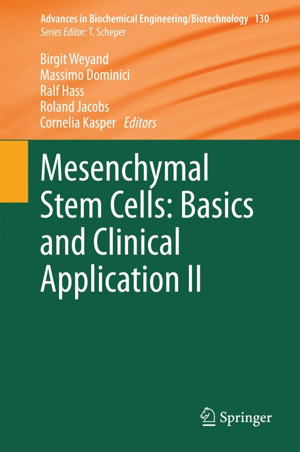 Mesenchymal Stem Cells - Basics and Clinical Application II  â€“ PDF/EPUB Version Downloadable