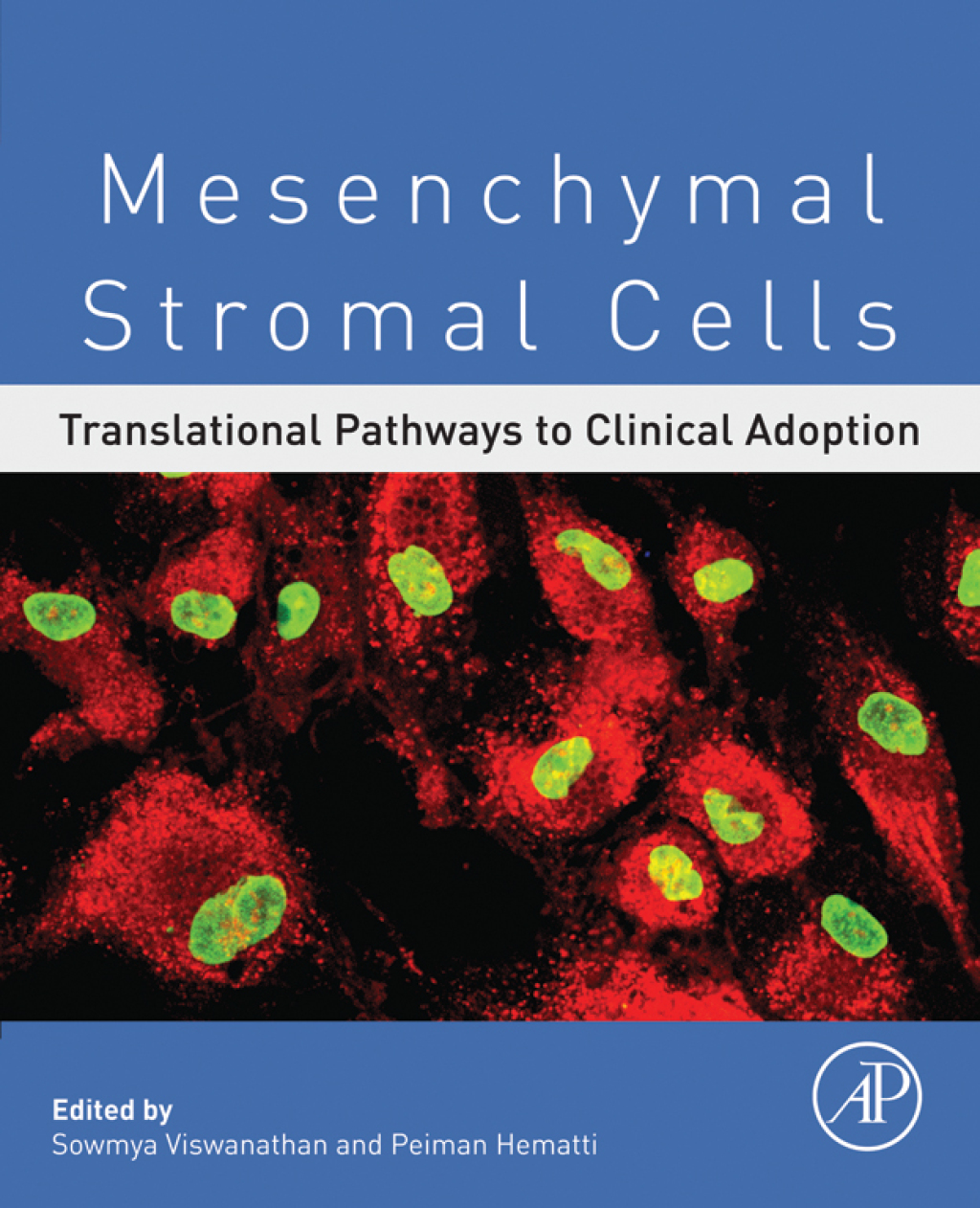 Mesenchymal Stromal Cells Translational Pathways to Clinical Adoption  â€“ PDF/EPUB Version Downloadable