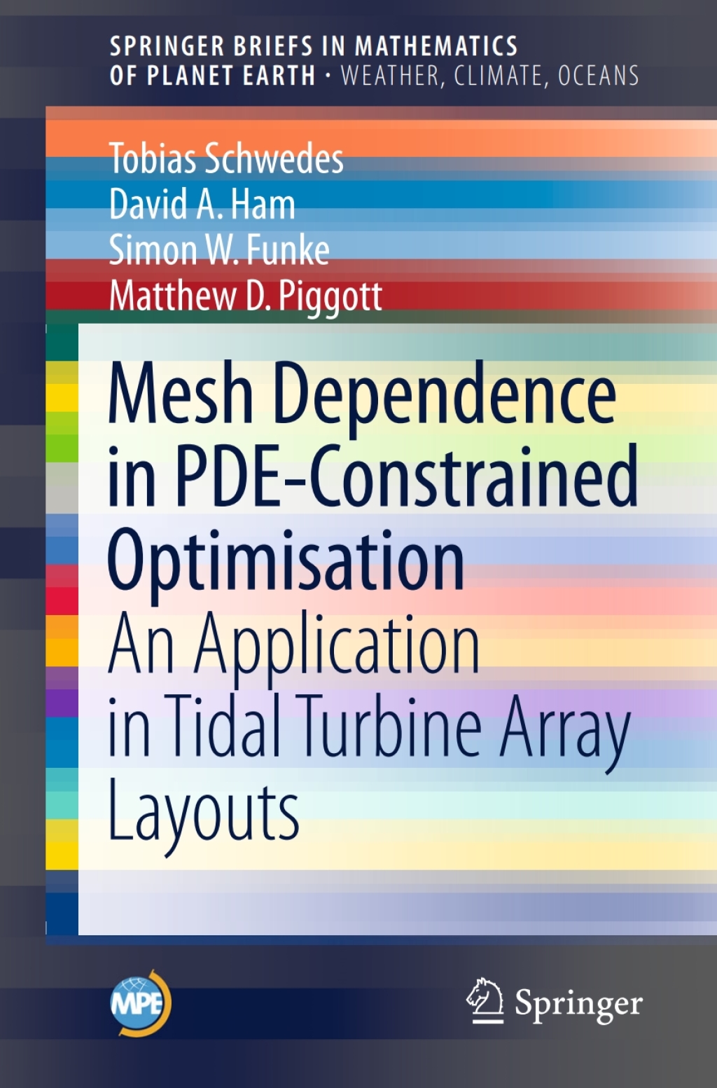 Mesh Dependence in PDE-Constrained Optimisation An Application in Tidal Turbine Array Layouts  â€“ PDF/EPUB Version Downloadable