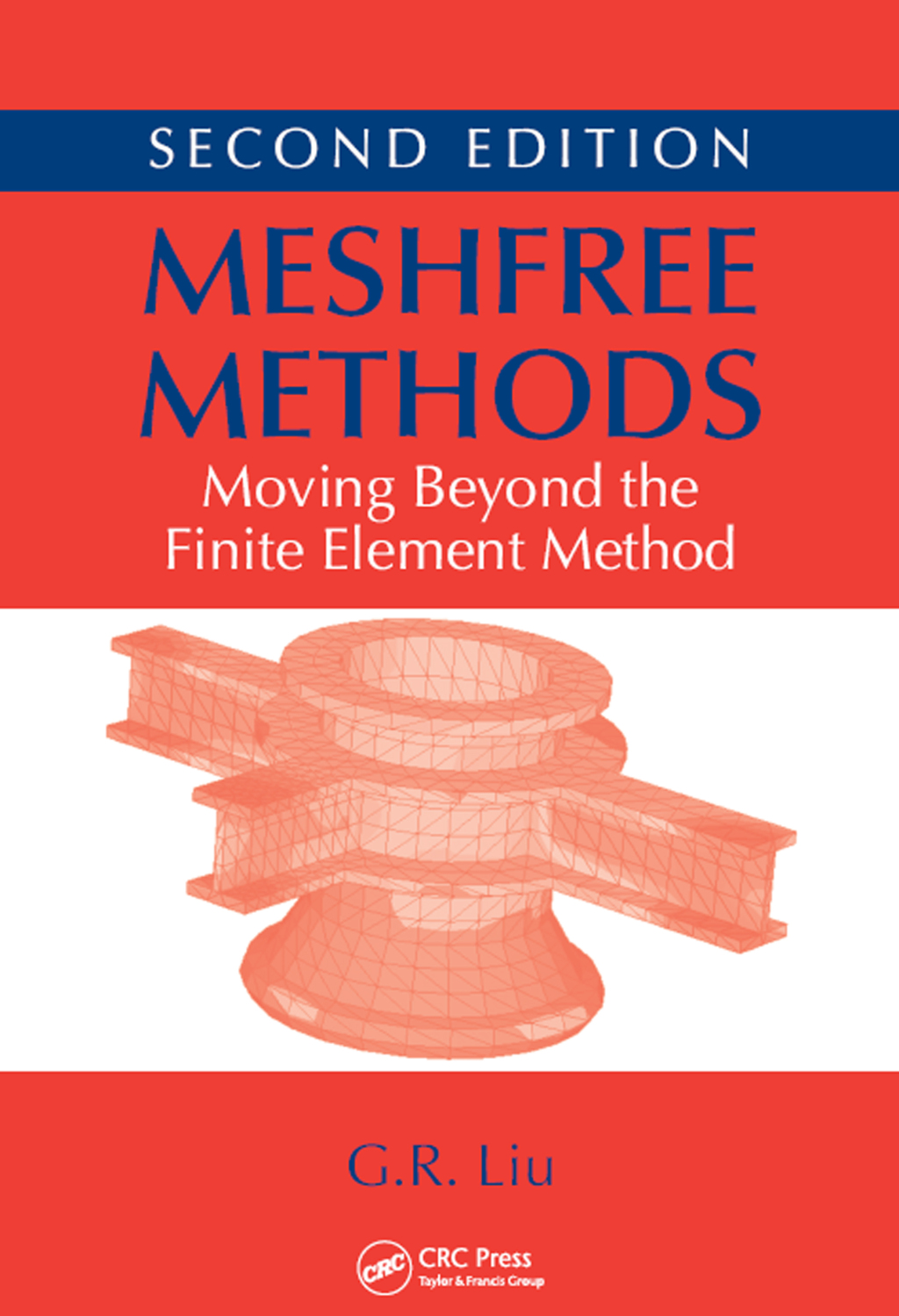 Meshfree Methods Moving Beyond the Finite Element Method, Second Edition 2nd Edition â€“ PDF/EPUB Version Downloadable