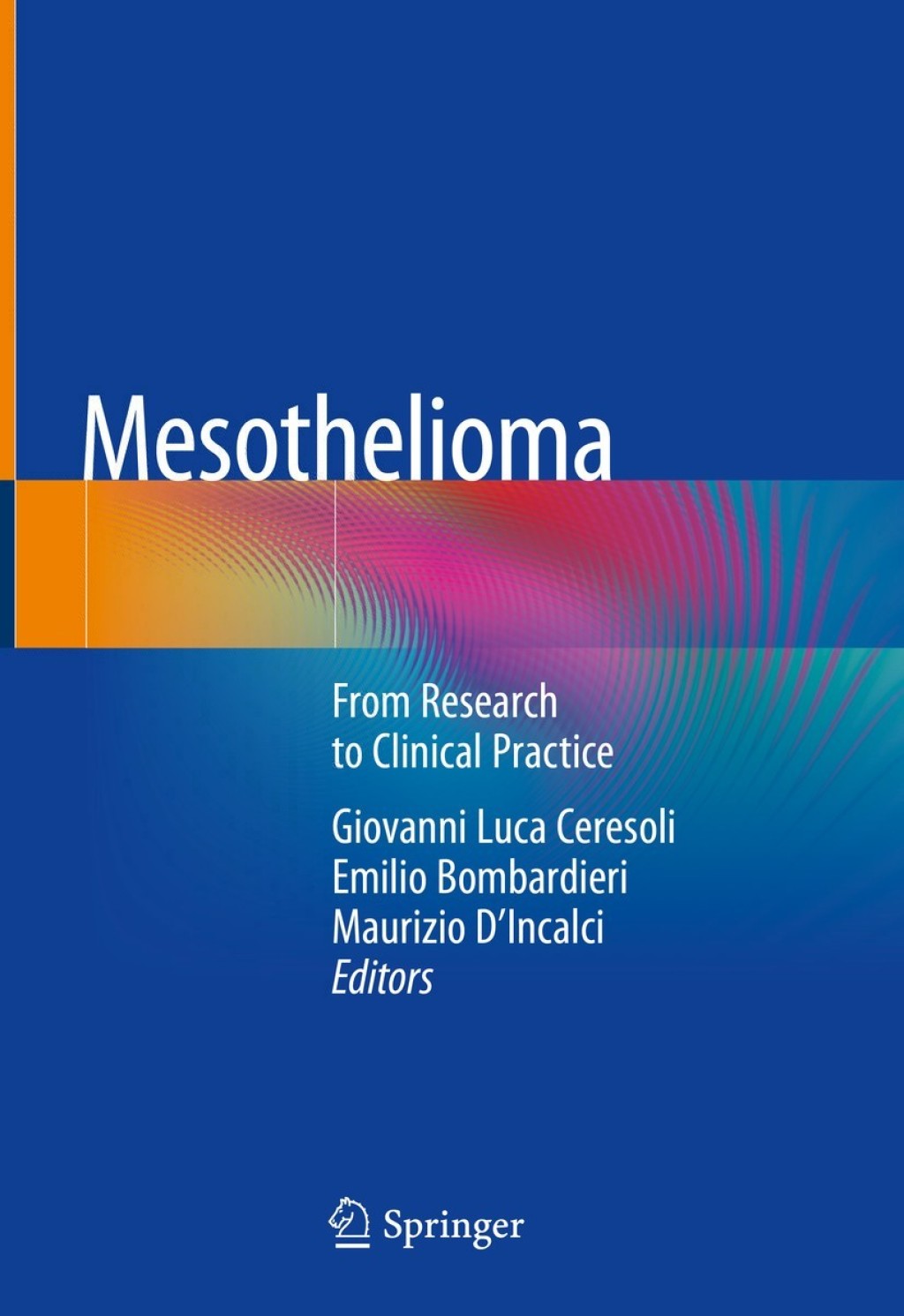 Mesothelioma From Research to Clinical Practice  â€“ PDF/EPUB Version Downloadable