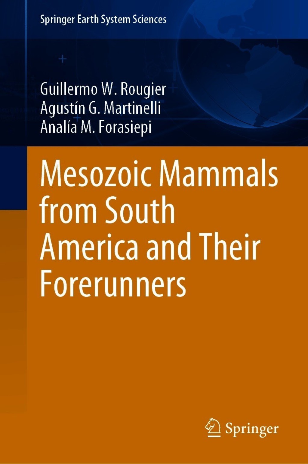 Mesozoic Mammals from South America and Their Forerunners  â€“ PDF/EPUB Version Downloadable