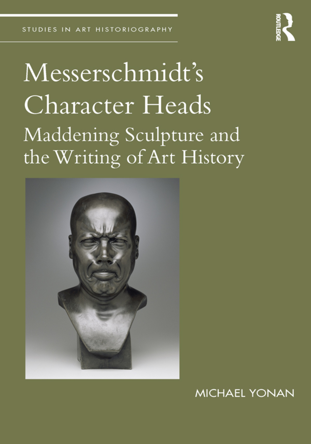 Messerschmidt's Character Heads Maddening Sculpture and the Writing of Art History 1st Edition â€“ PDF/EPUB Version Downloadable