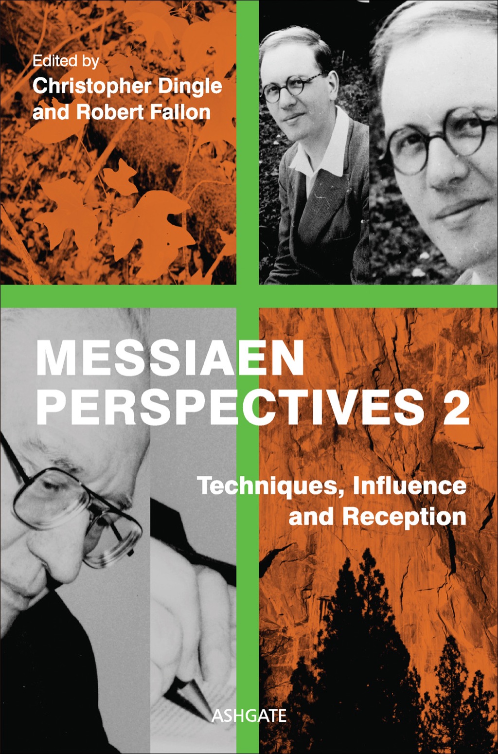 Messiaen Perspectives 2: Techniques, Influence and Reception  â€“ PDF/EPUB Version Downloadable