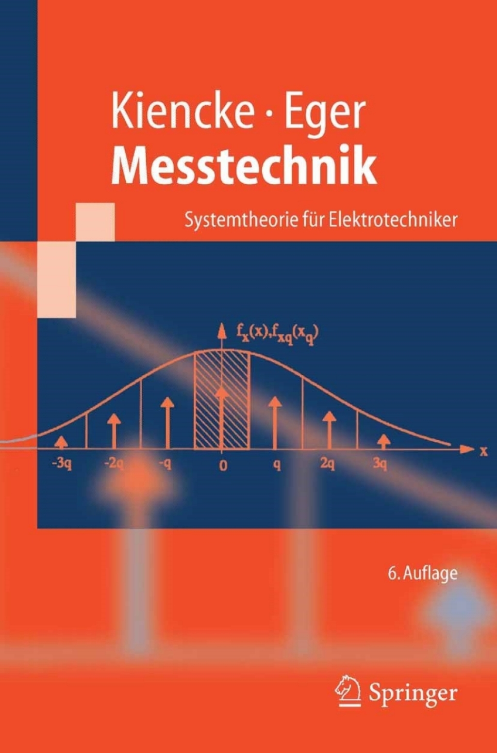 Messtechnik Systemtheorie fÃ¼r Elektrotechniker 6th Edition â€“ PDF/EPUB Version Downloadable
