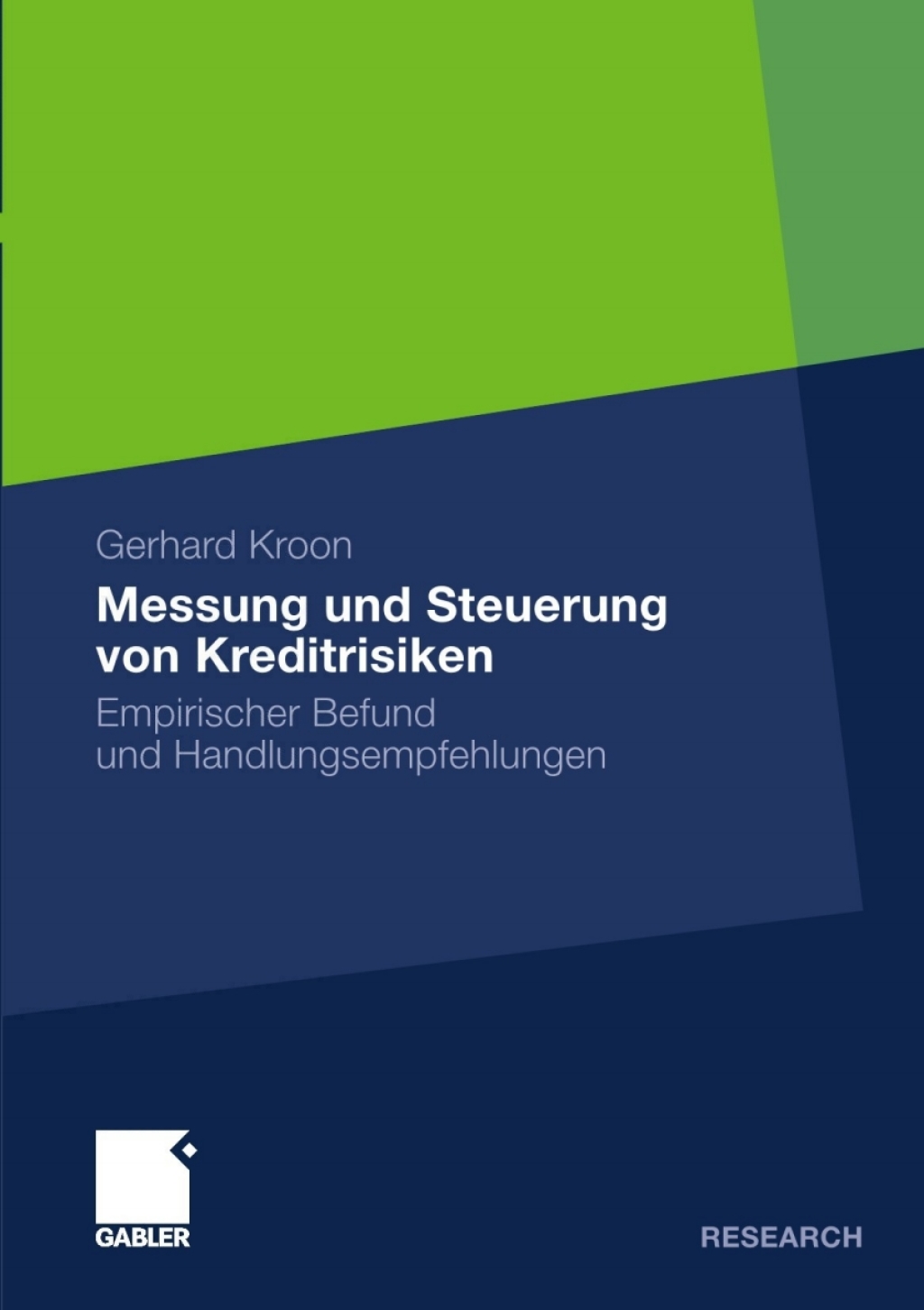 Messung und Steuerung von Kreditrisiken Empirischer Befund und Handlungsempfehlungen  â€“ PDF/EPUB Version Downloadable
