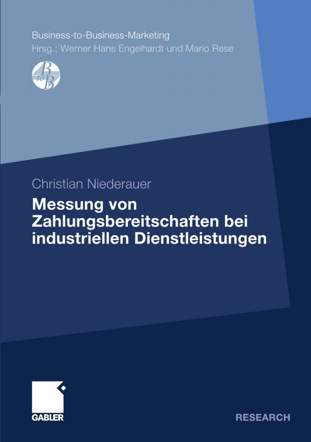 Messung von Zahlungsbereitschaften bei industriellen Dienstleistungen  â€“ PDF/EPUB Version Downloadable