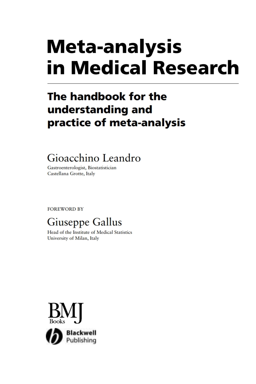 Meta-analysis in Medical Research The handbook for the understanding and practice of meta-analysis 1st Edition â€“ PDF/EPUB Version Downloadable