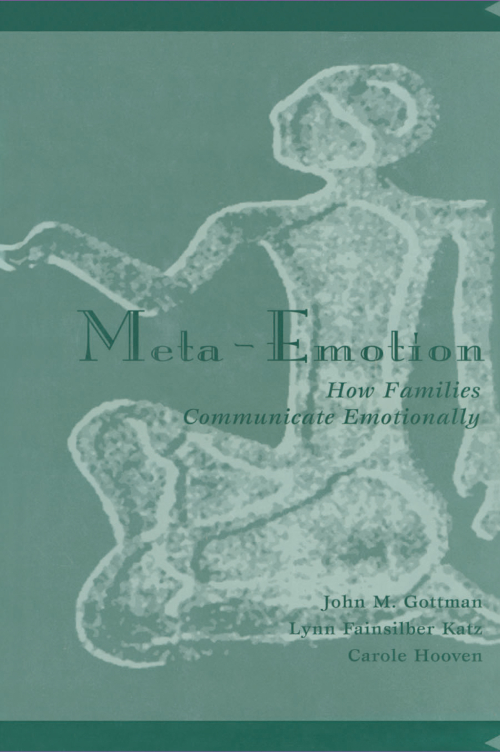 Meta-Emotion How Families Communicate Emotionally 1st Edition â€“ PDF/EPUB Version Downloadable