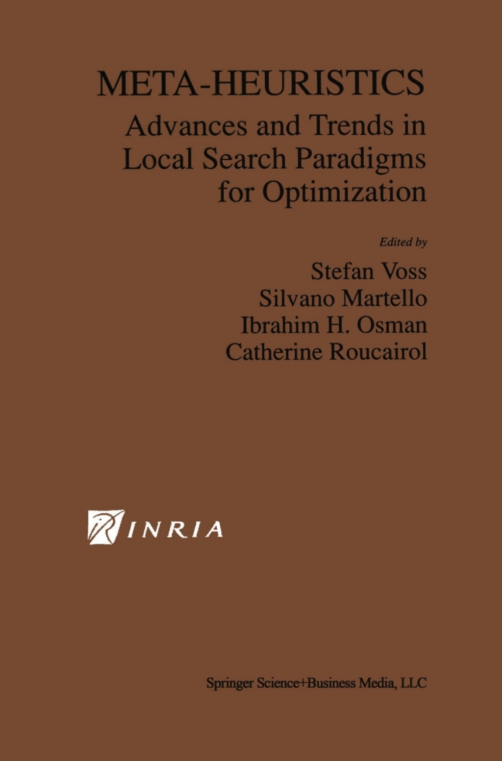 Meta-Heuristics Advances and Trends in Local Search Paradigms for Optimization 1st Edition â€“ PDF/EPUB Version Downloadable