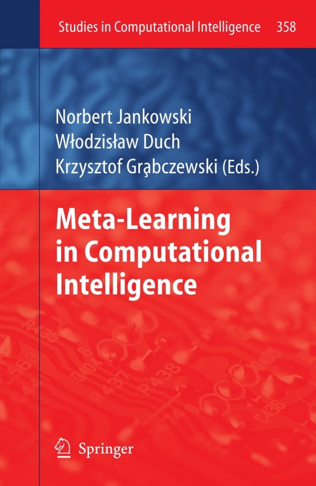 Meta-Learning in Computational Intelligence 1st Edition â€“ PDF/EPUB Version Downloadable