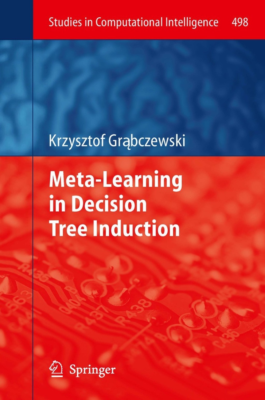 Meta-Learning in Decision Tree Induction  â€“ PDF/EPUB Version Downloadable