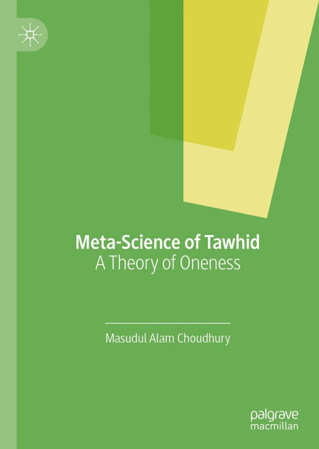Meta-Science of Tawhid A Theory of Oneness  â€“ PDF/EPUB Version Downloadable