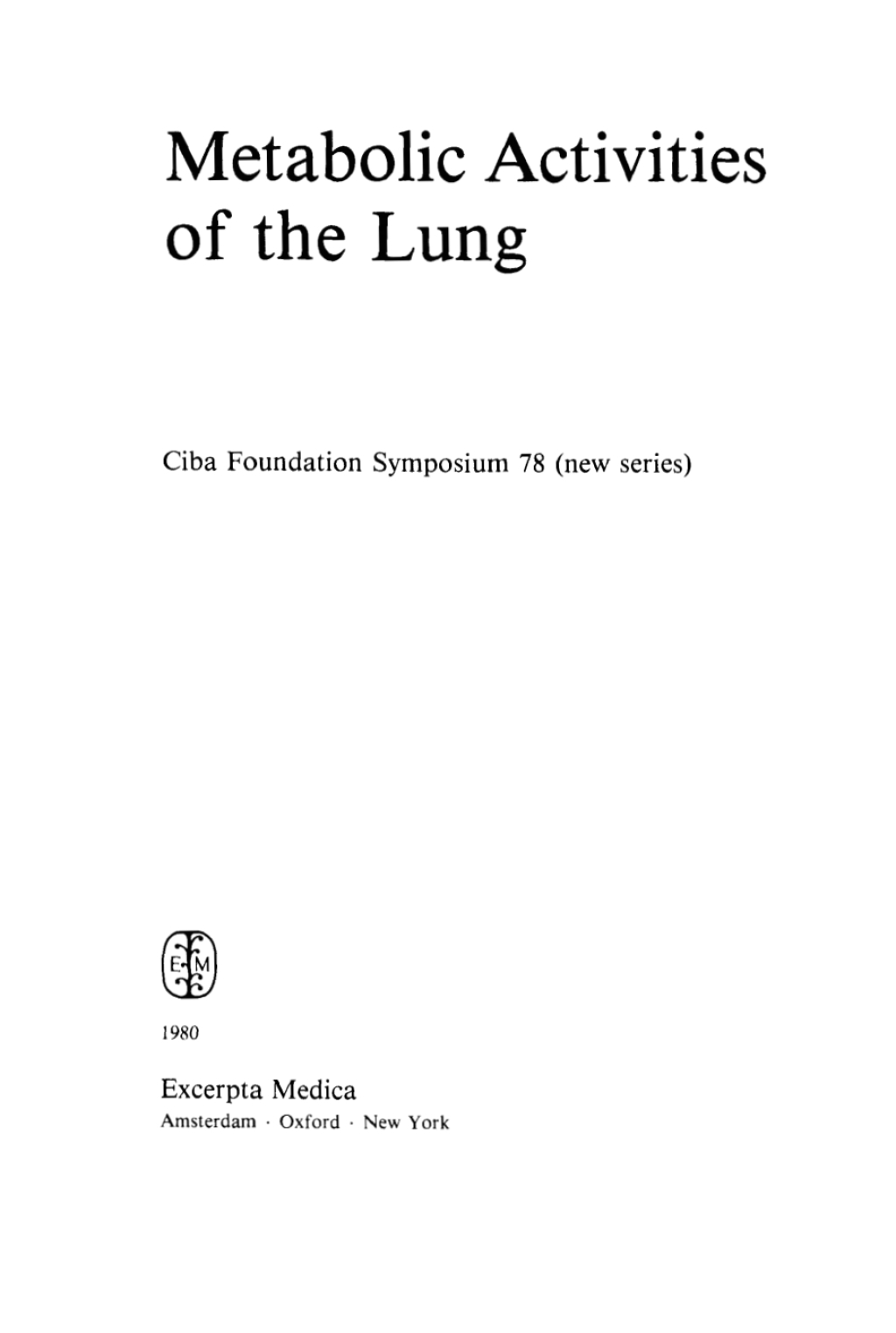 Metabolic Activities of the Lung 1st Edition â€“ PDF/EPUB Version Downloadable