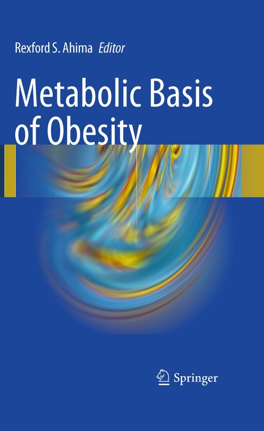 Metabolic Basis of Obesity 1st Edition â€“ PDF/EPUB Version Downloadable