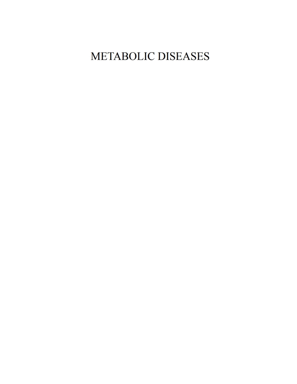 Metabolic Diseases Foundations of Clinical Management, Genetics, and Pathology 1st Edition â€“ PDF/EPUB Version Downloadable