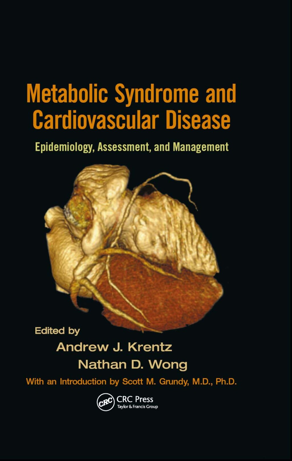 Metabolic Syndrome and Cardiovascular Disease Epidemiology, Assessment, and Management 1st Edition â€“ PDF/EPUB Version Downloadable
