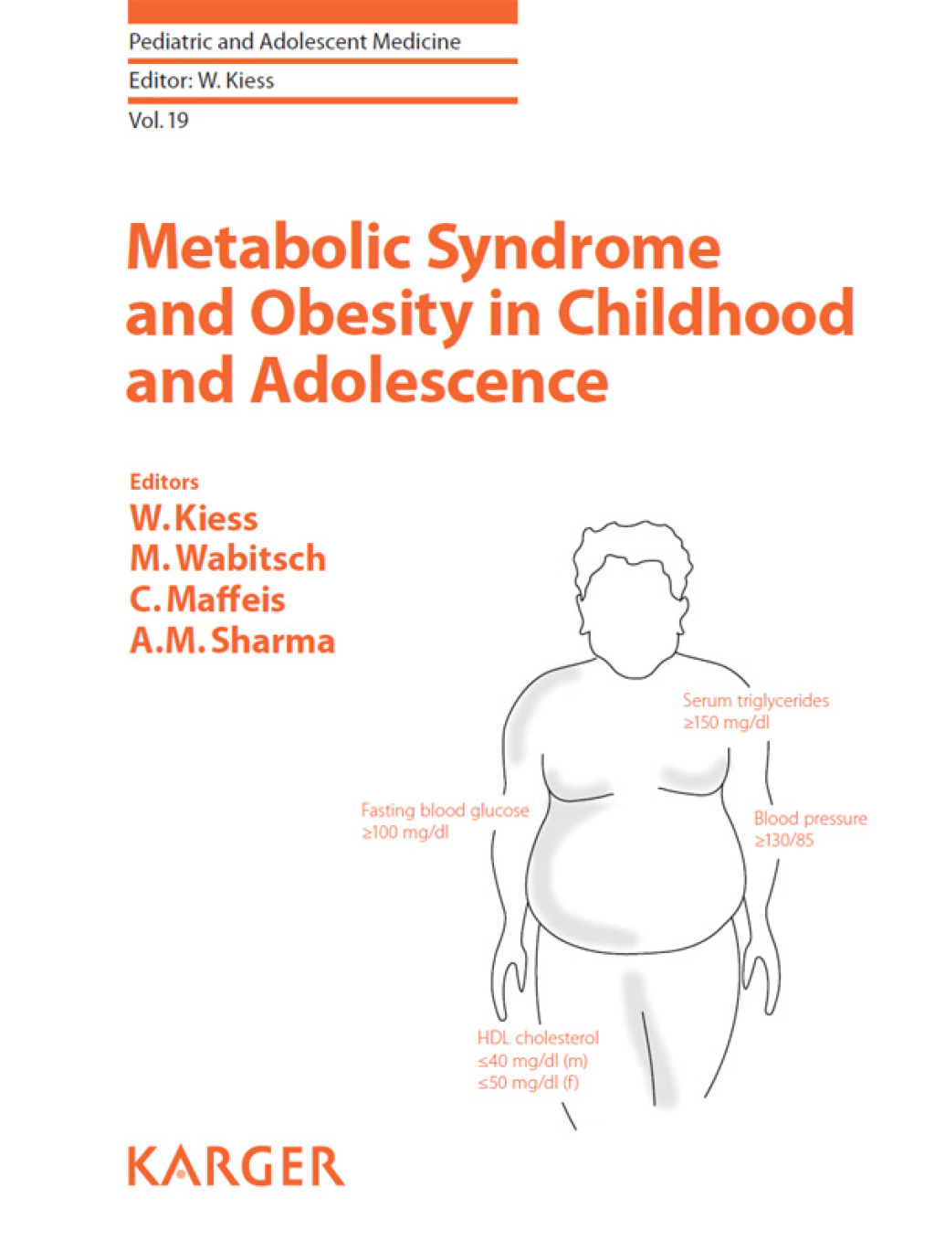Metabolic Syndrome and Obesity in Childhood and Adolescence 1st Edition ...