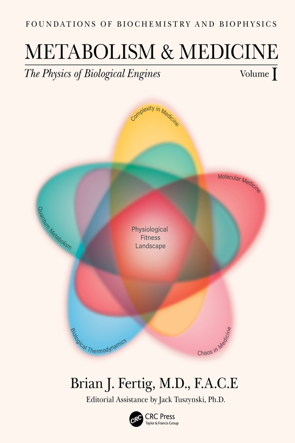 Metabolism and Medicine The Physics of Biological Engines (Volume 1) 1st Edition â€“ PDF/EPUB Version Downloadable