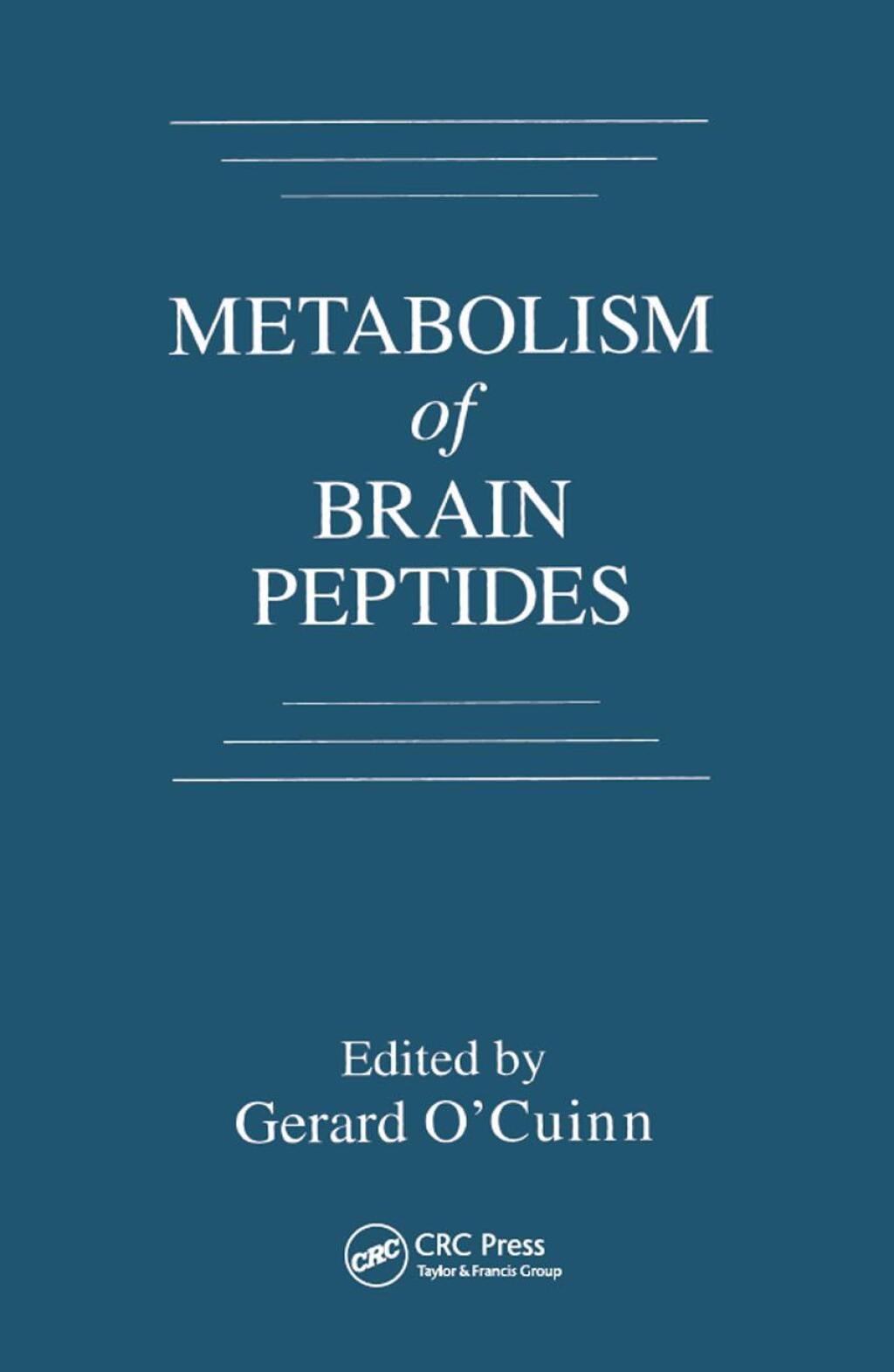 Metabolism of Brain Peptides 1st Edition â€“ PDF/EPUB Version Downloadable