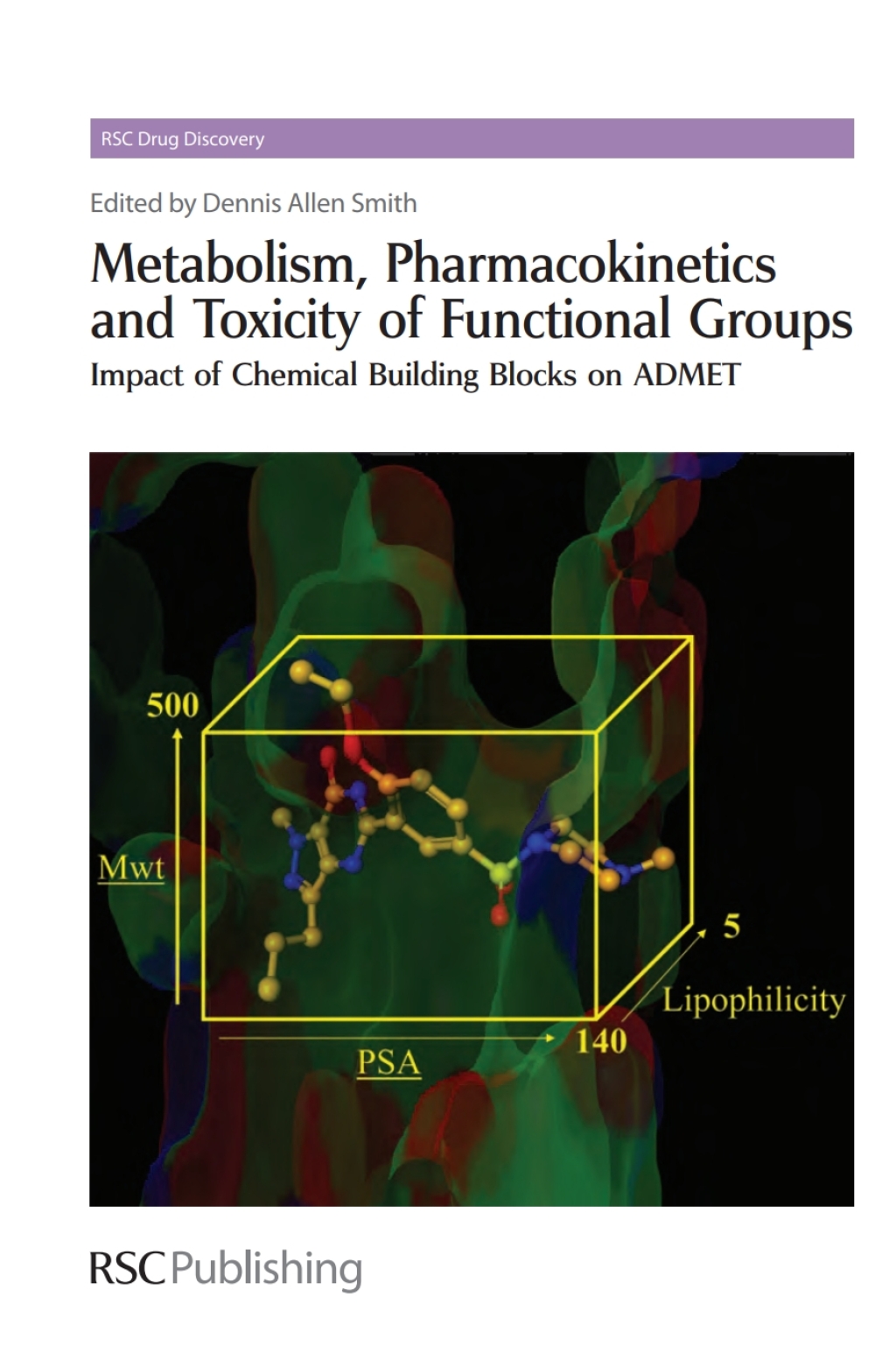 Metabolism, Pharmacokinetics and Toxicity of Functional Groups Impact of Chemical Building Blocks on ADMET 1st Edition â€“ PDF/EPUB Version Downloadable