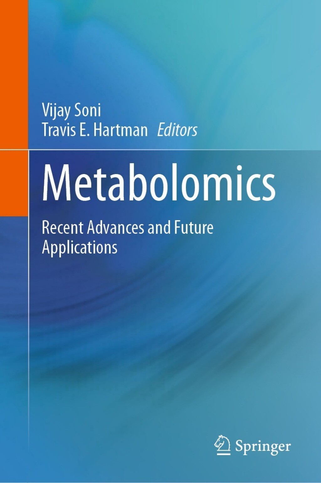 Metabolomics Recent Advances and Future Applications  â€“ PDF/EPUB Version Downloadable