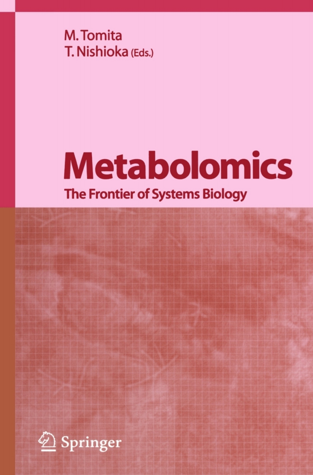 Metabolomics The Frontier of Systems Biology 1st Edition â€“ PDF/EPUB Version Downloadable