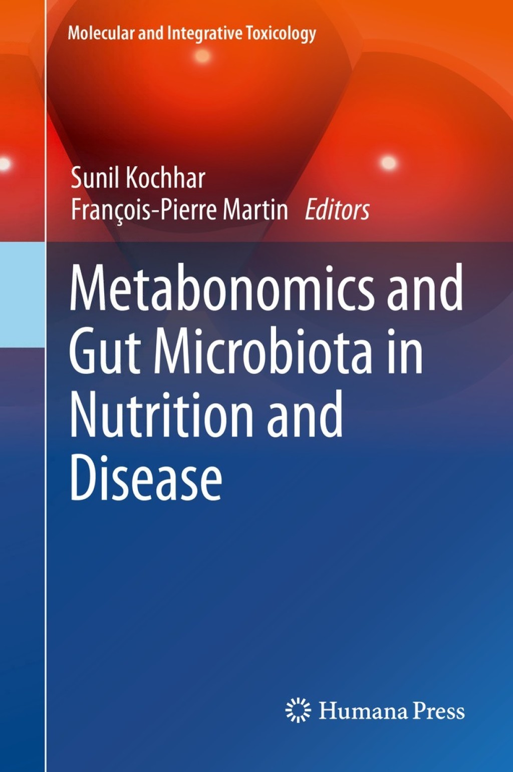 Metabonomics and Gut Microbiota in Nutrition and Disease  â€“ PDF/EPUB Version Downloadable