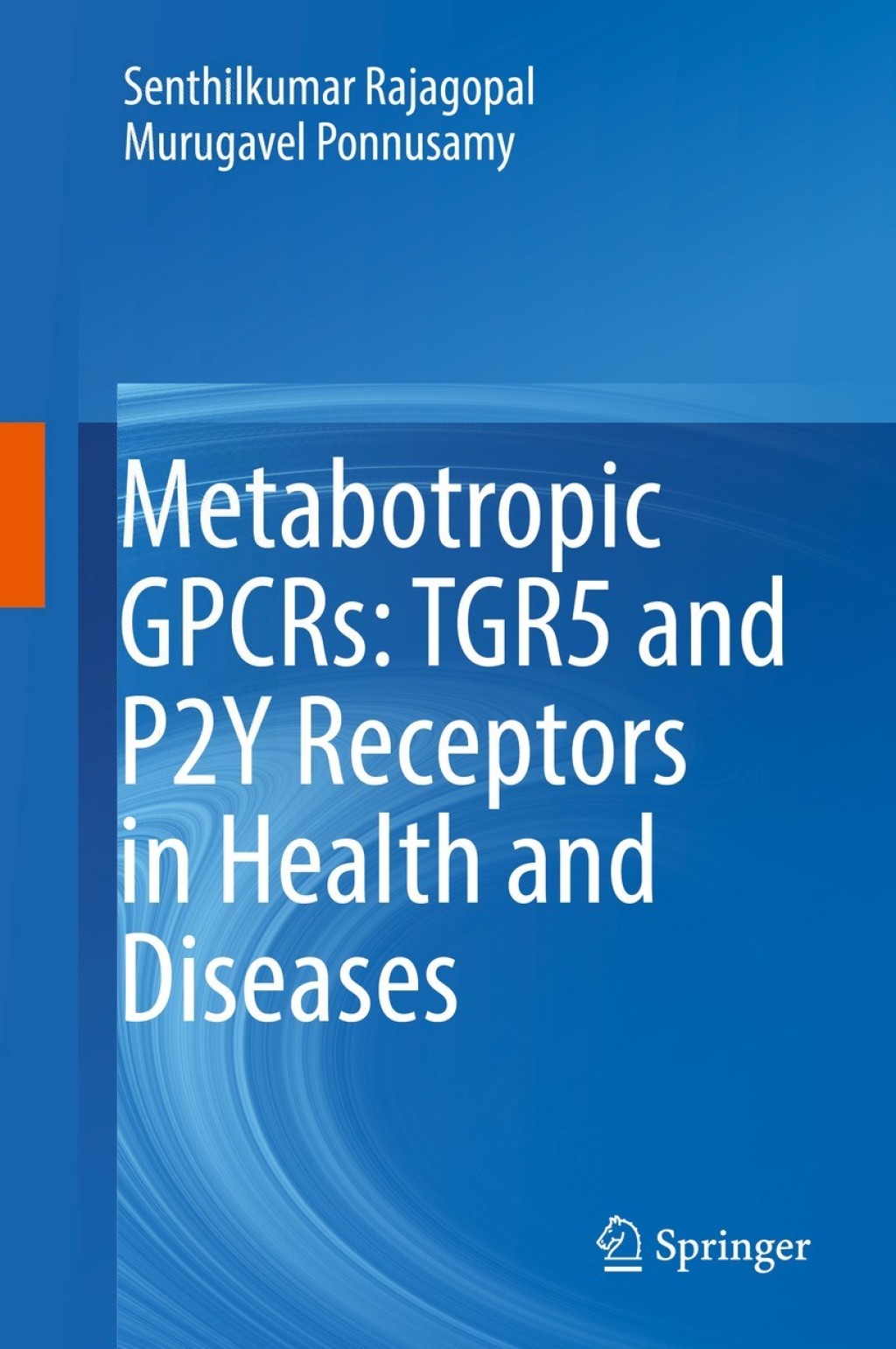 Metabotropic GPCRs: TGR5 and P2Y Receptors in Health and Diseases  â€“ PDF/EPUB Version Downloadable