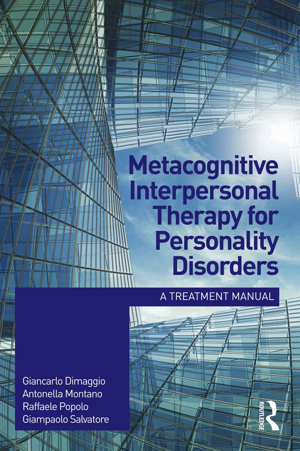 Metacognitive Interpersonal Therapy for Personality Disorders A treatment manual 1st Edition â€“ PDF/EPUB Version Downloadable