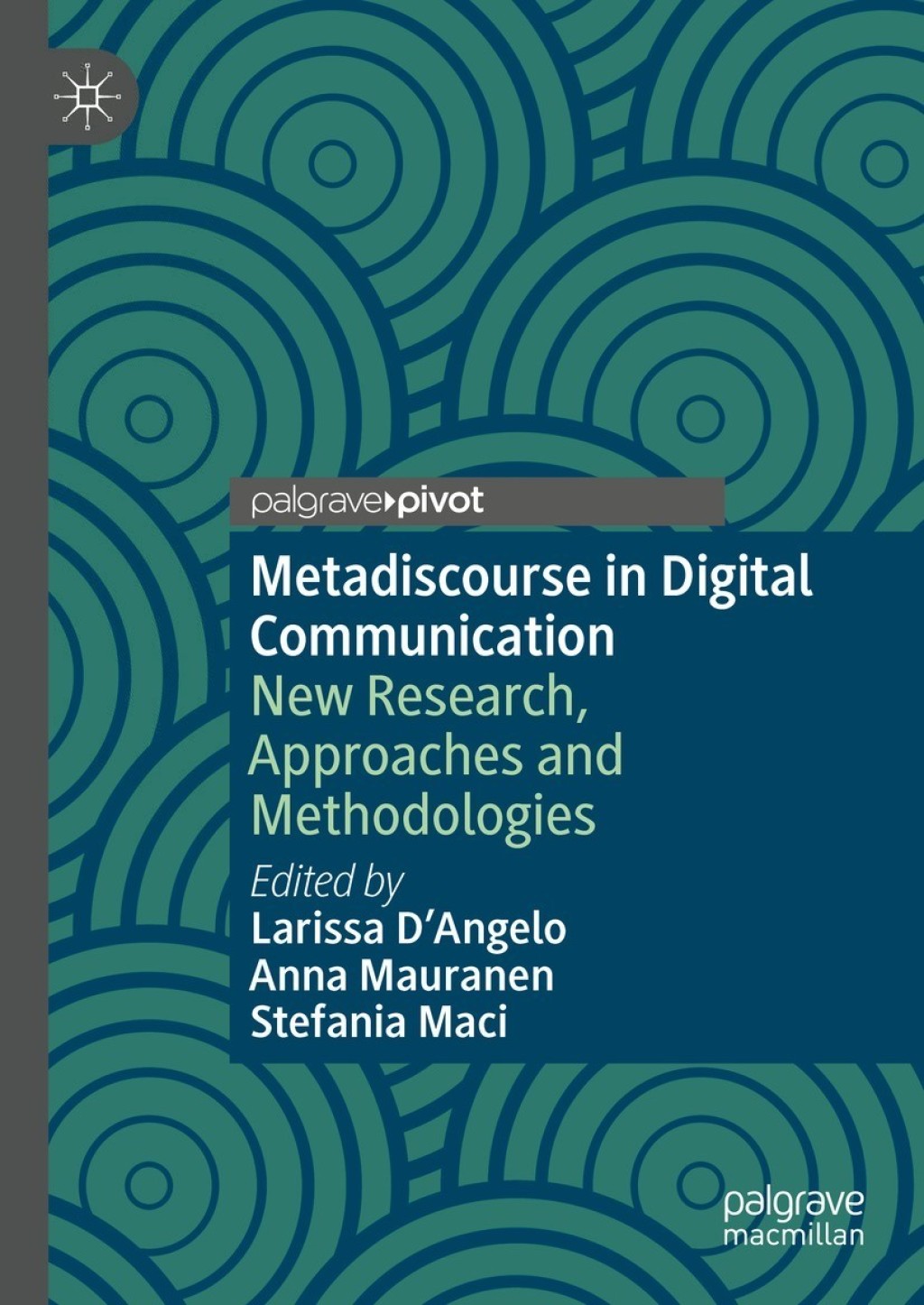 Metadiscourse in Digital Communication New Research, Approaches and Methodologies  â€“ PDF/EPUB Version Downloadable