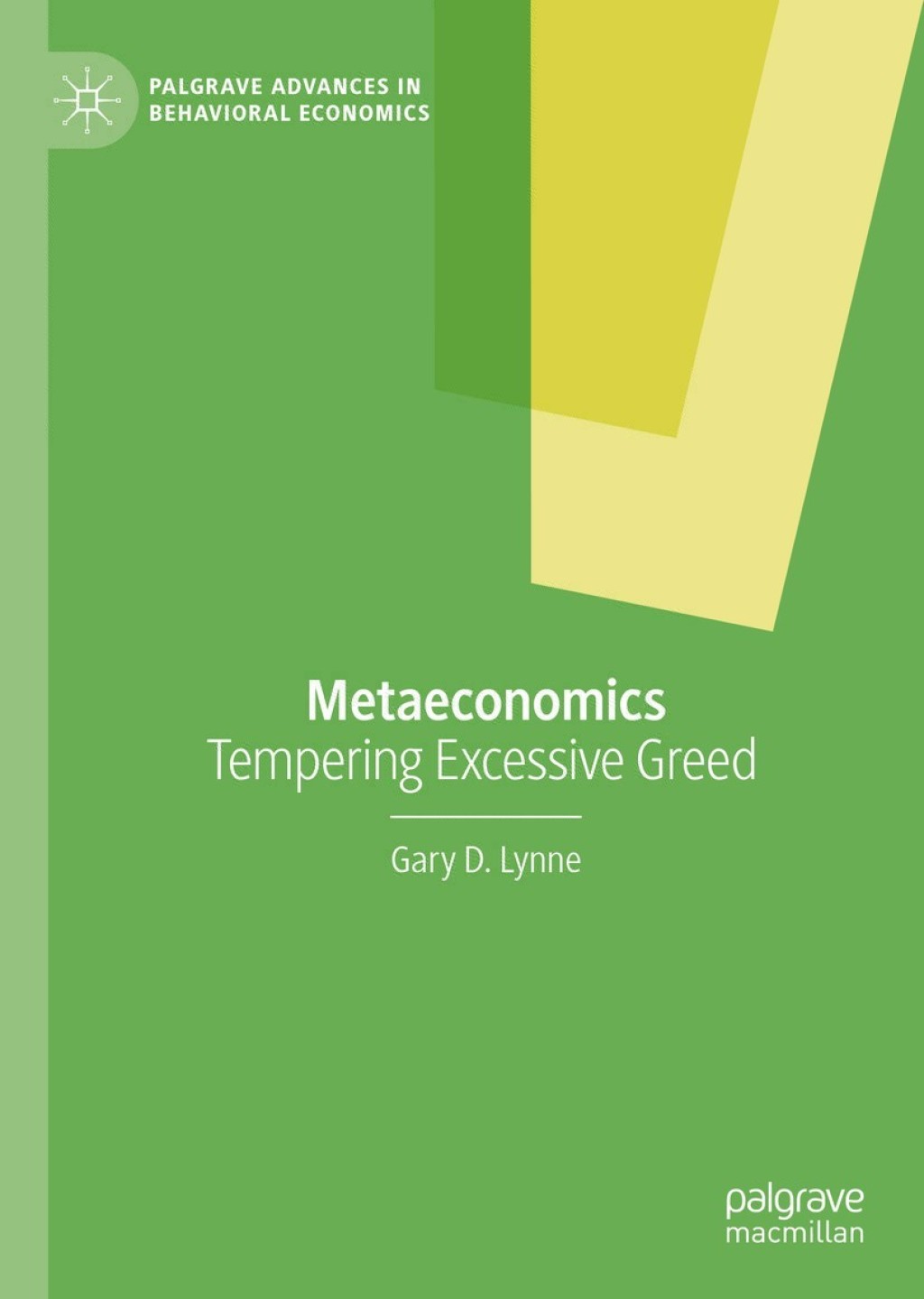 Metaeconomics Tempering Excessive Greed  â€“ PDF/EPUB Version Downloadable