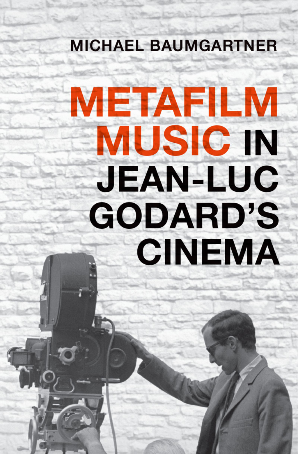 Metafilm Music in Jean-Luc Godard's Cinema  â€“ PDF/EPUB Version Downloadable