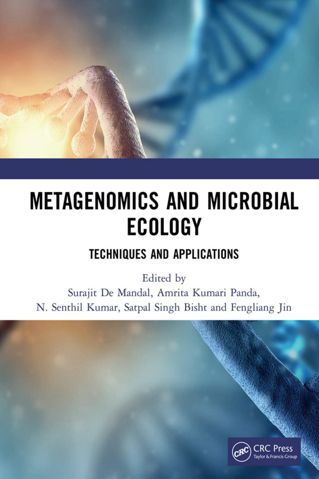 Metagenomics and Microbial Ecology Techniques and Applications 1st Edition â€“ PDF/EPUB Version Downloadable