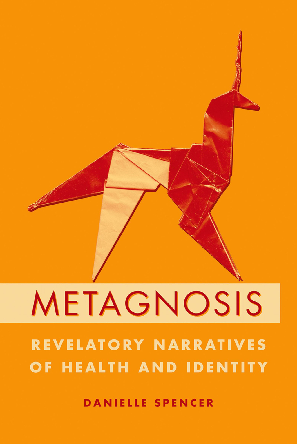 Metagnosis Revelatory Narratives of Health and Identity 1st Edition â€“ PDF/EPUB Version Downloadable
