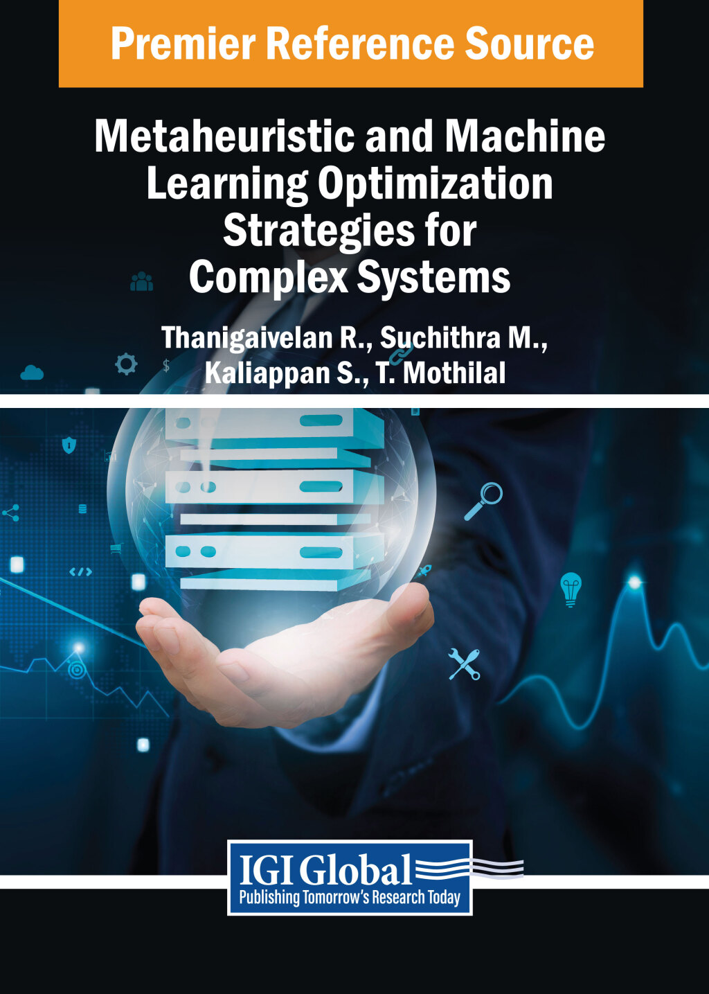 Metaheuristic and Machine Learning Optimization Strategies for Complex Systems  â€“ PDF/EPUB Version Downloadable