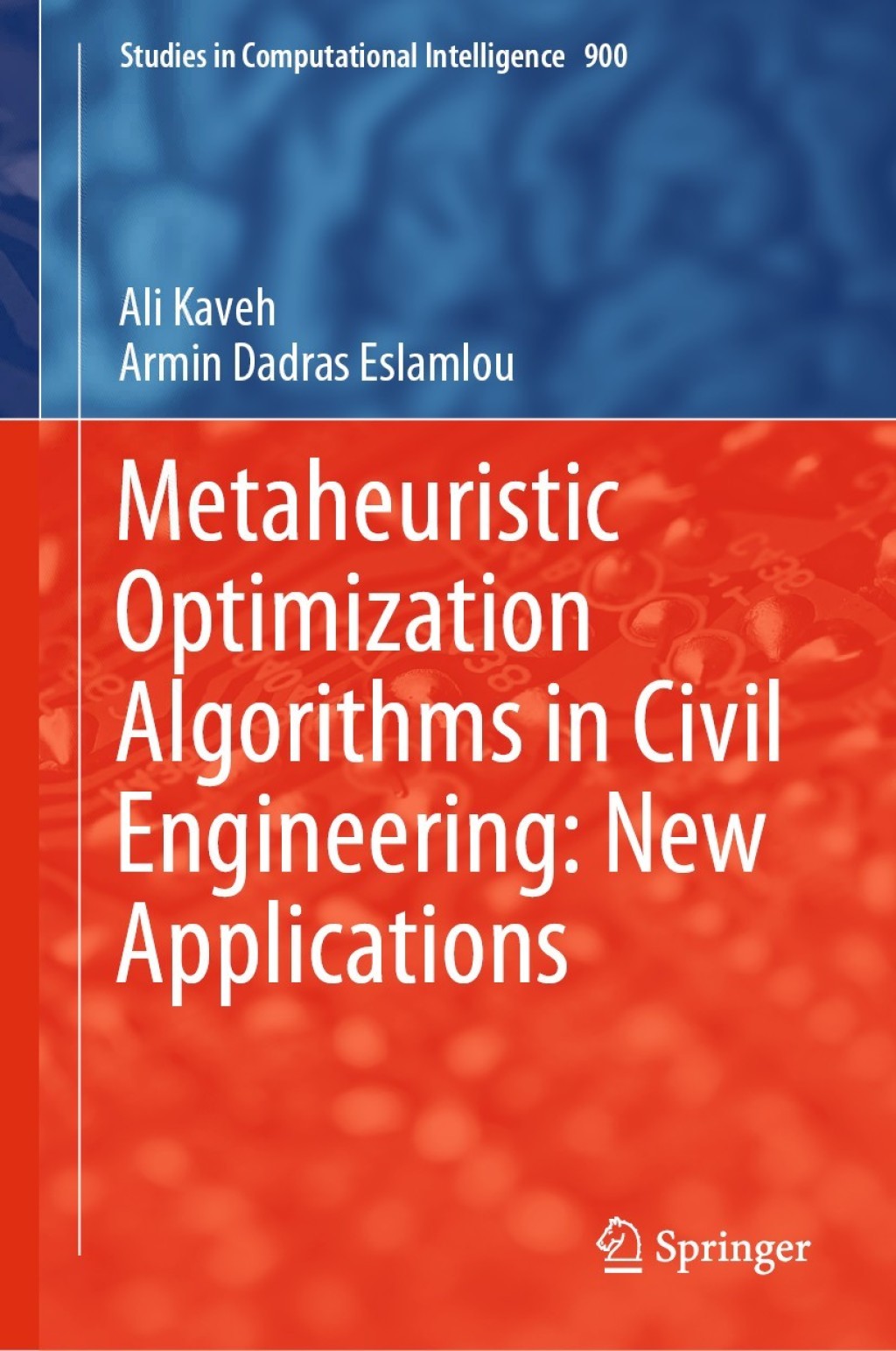 Metaheuristic Optimization Algorithms in Civil Engineering: New Applications  â€“ PDF/EPUB Version Downloadable
