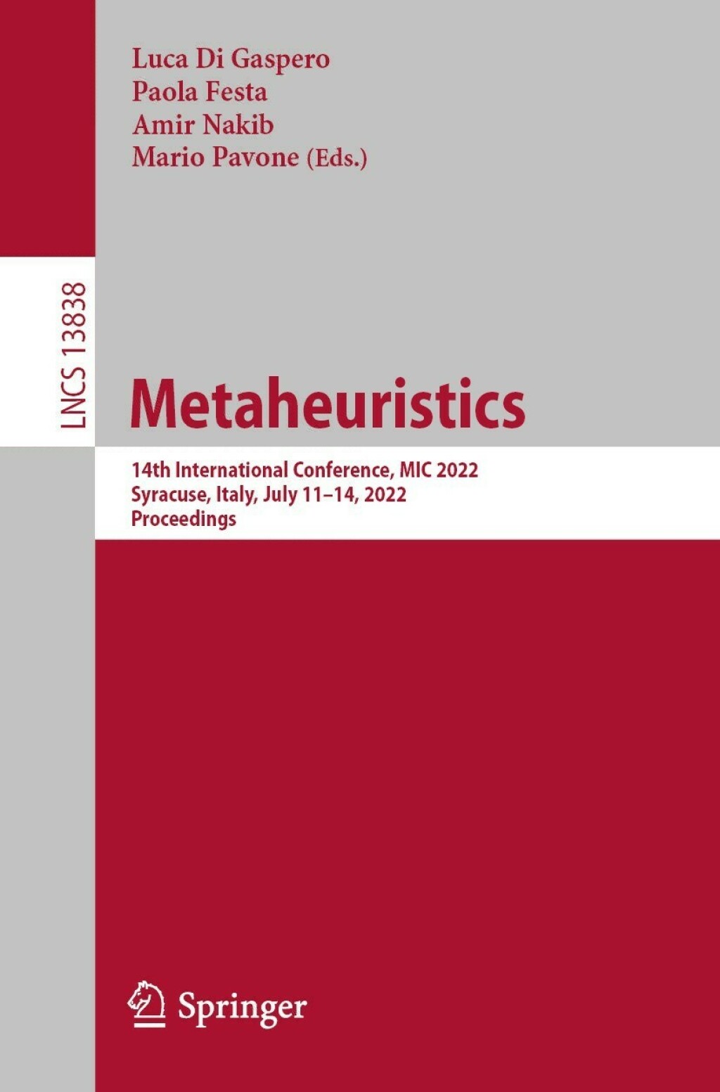 Metaheuristics 14th International Conference, MIC 2022, Syracuse, Italy, July 11â€“14, 2022, Proceedings  â€“ PDF/EPUB Version Downloadable