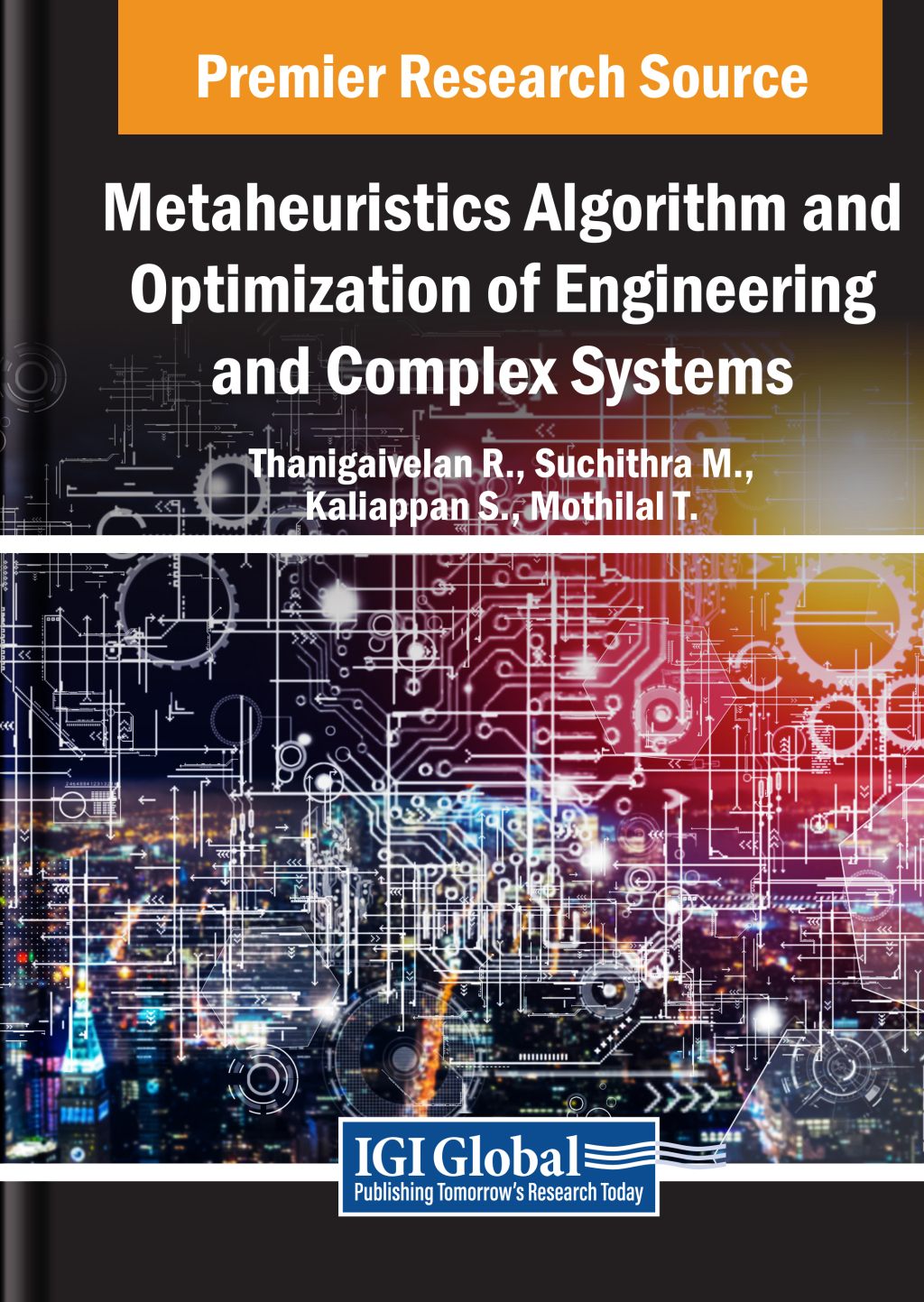 Metaheuristics Algorithm and Optimization of Engineering and Complex Systems  â€“ PDF/EPUB Version Downloadable