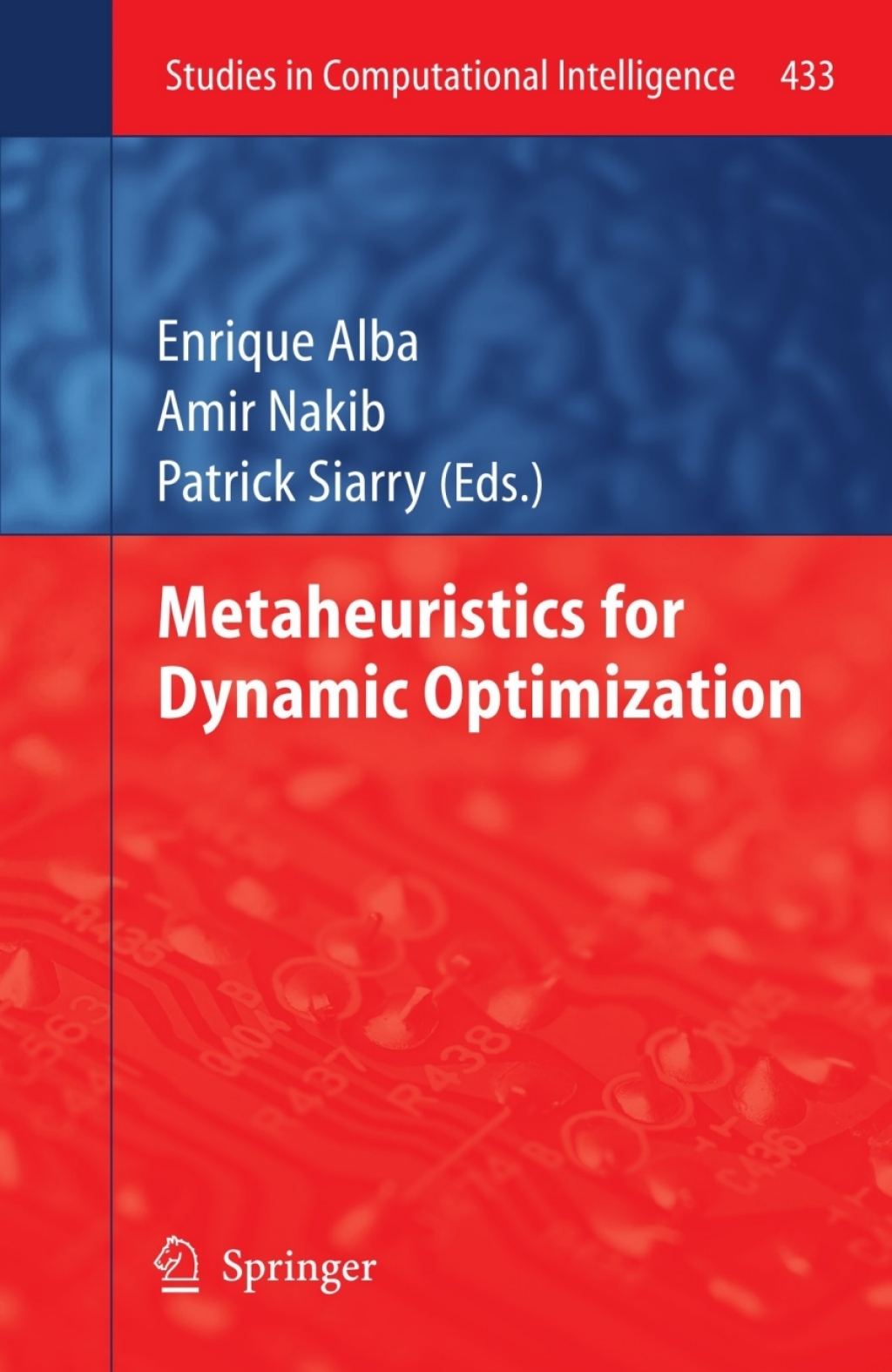 Metaheuristics for Dynamic Optimization  â€“ PDF/EPUB Version Downloadable
