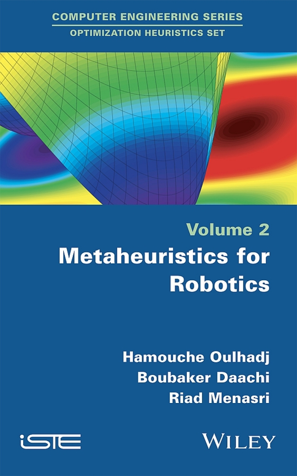 Metaheuristics for Robotics 1st Edition â€“ PDF/EPUB Version Downloadable